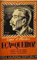 EÇA DE QUEIROZ. História das suas obras contada por ele próprio "Páginas desconhecidas".